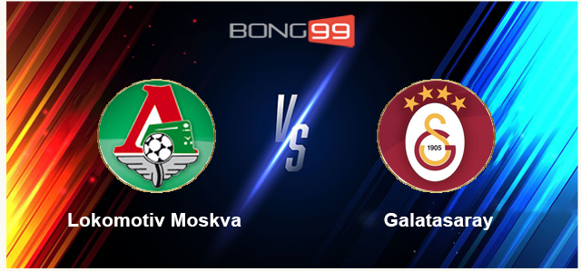 Lokomotiv Moscow vs Galatasaray 
