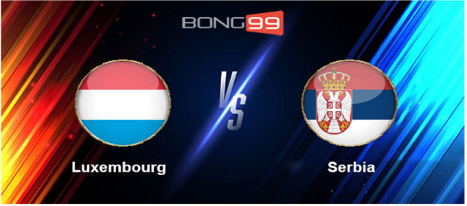 Luxembourg vs Serbia
