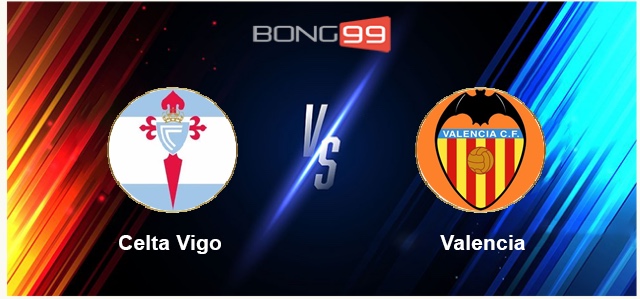 Celta Vigo vs Valencia