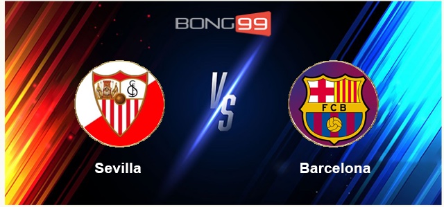 Sevilla vs Barcelona 