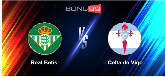 Real Betis vs Celta Vigo 