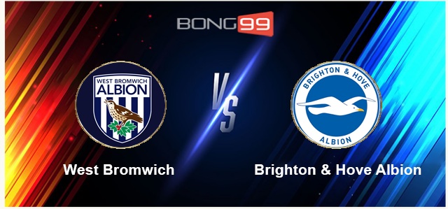 West Bromwich vs Brighton & Hove Albion