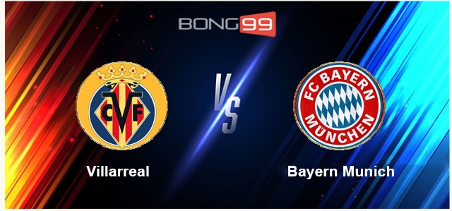 Villarreal vs Bayern Munich 