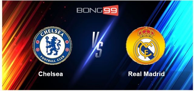 Chelsea vs Real Madrid 