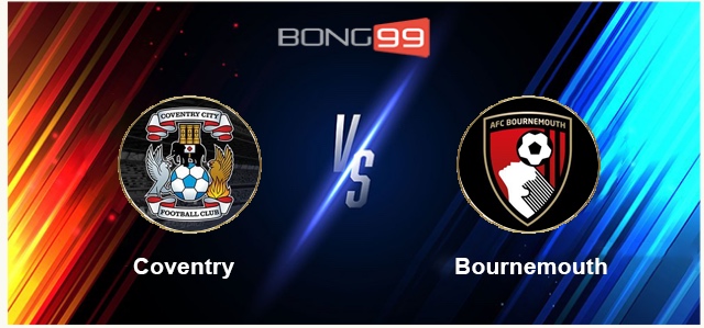 Coventry vs Bournemouth