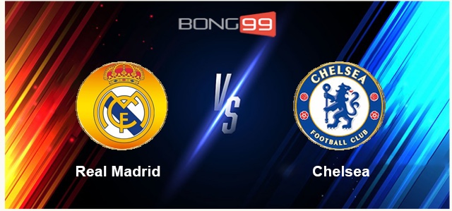 Real Madrid vs Chelsea 