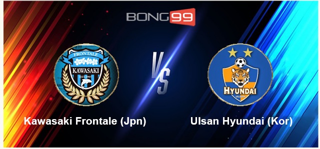 Kawasaki Frontale vs Ulsan Hyundai 