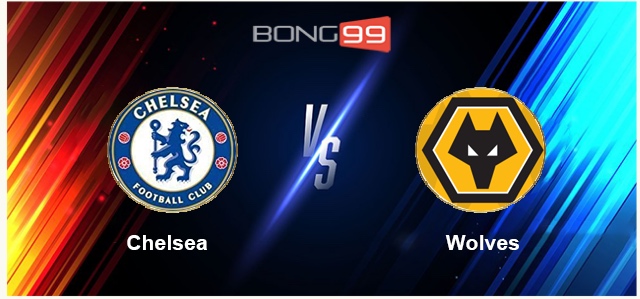 Chelsea vs Wolves 