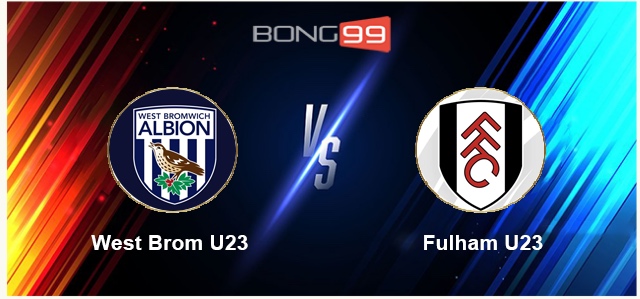 West Brom U23 vs Fulham U23