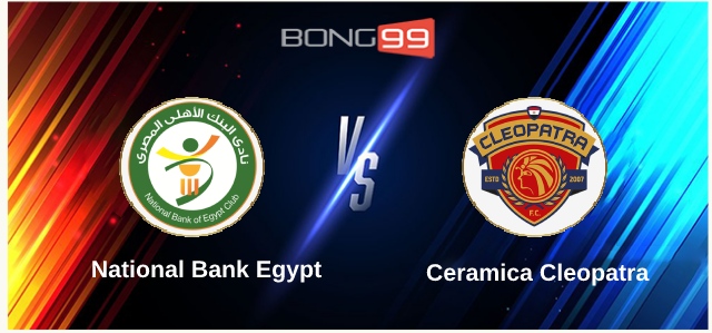 National Bank Egypt vs Ceramica Cleopatra 