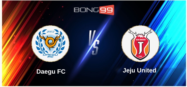 Daegu FC vs Jeju United 