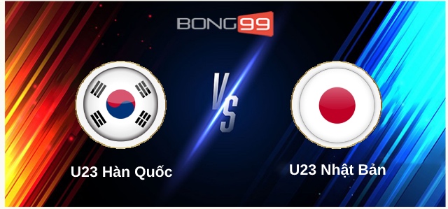 U23 Hàn Quốc vs U23 Nhật Bản 