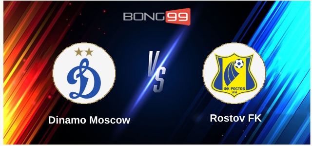 Dinamo Moscow vs Rostov FK 