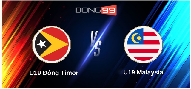 U19 Đông Timor vs U19 Malaysia
