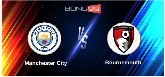 Manchester City vs AFC Bournemouth 