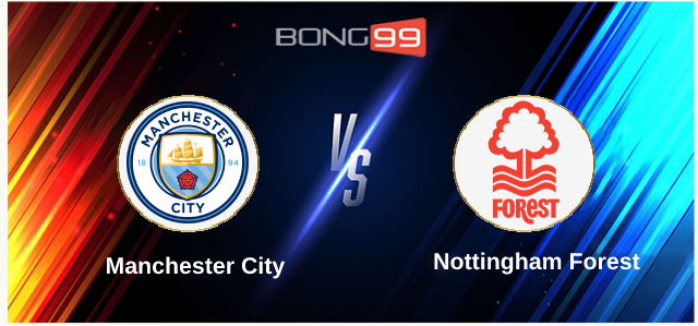 Manchester City vs Nottingham Forest 