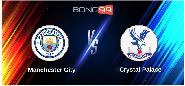 Manchester City vs Crystal Palace 