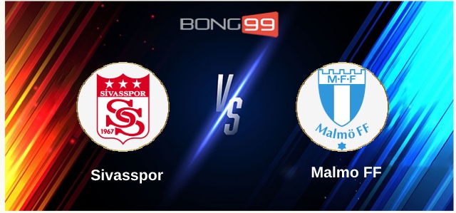 Sivasspor vs Malmo FF