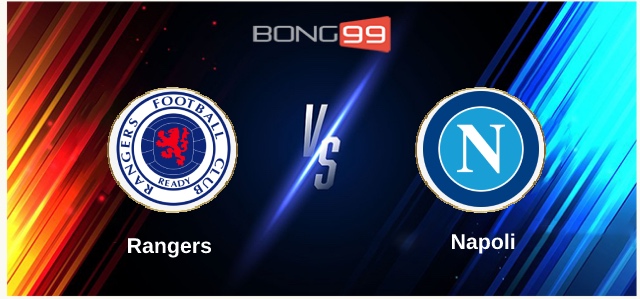 Rangers vs Napoli