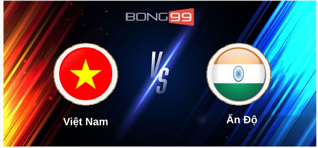 Việt Nam vs Ấn Độ