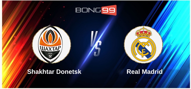 Shakhtar Donetsk vs Real Madrid 