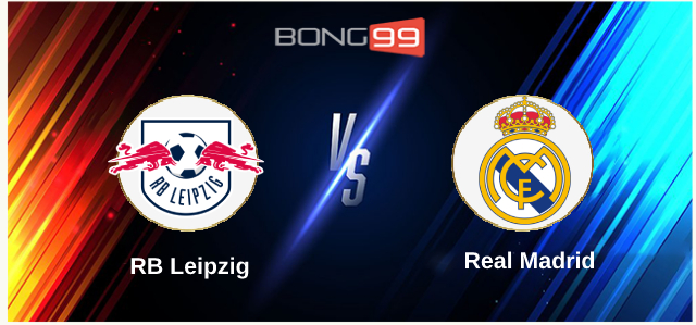 RB Leipzig vs Real Madrid