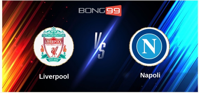 Liverpool vs Napoli 