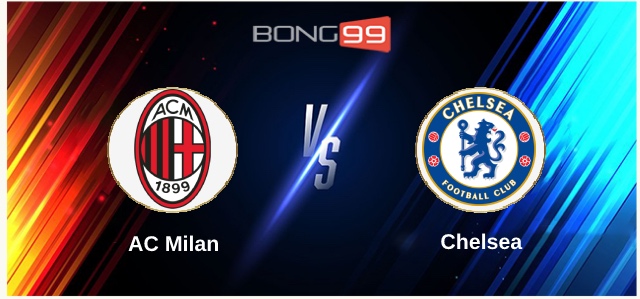 AC Milan vs Chelsea 