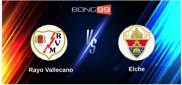 Rayo Vallecano vs Elche 