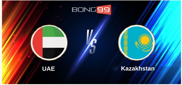 UAE vs Kazakhstan 