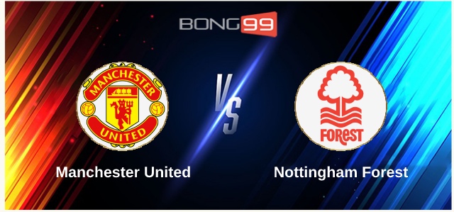 Manchester United vs Nottingham Forest 