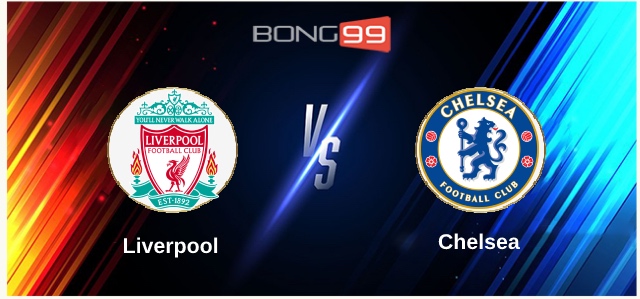 Liverpool vs Chelsea 