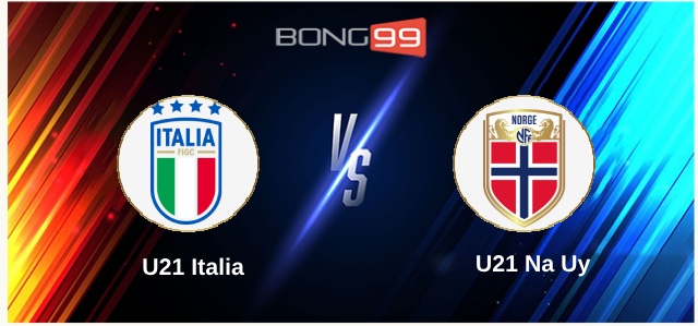 U21 Italia vs U21 Na Uy 