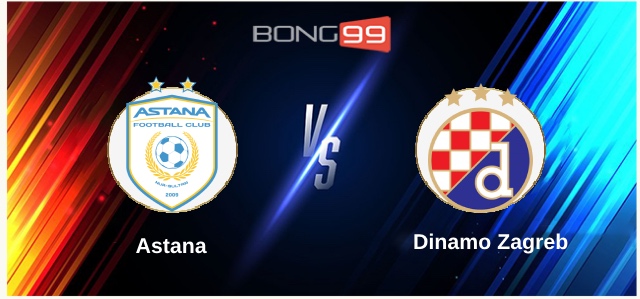 Astana vs Dinamo Zagreb 