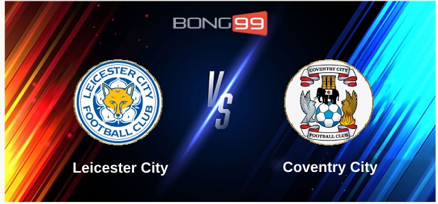 Leicester City vs Coventry City