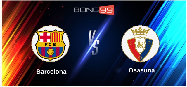 Osasuna vs Barcelona 