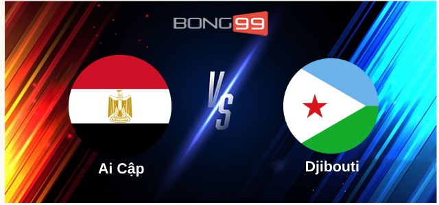 Ai Cập vs Djibouti