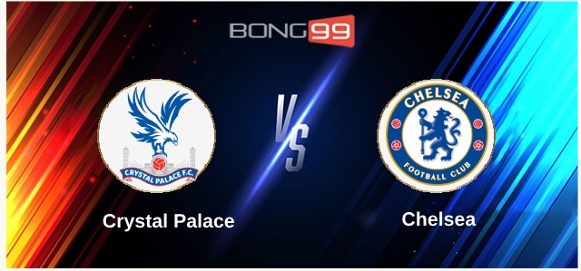 Crystal Palace vs Chelsea 