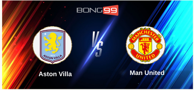 Aston Villa vs Man United