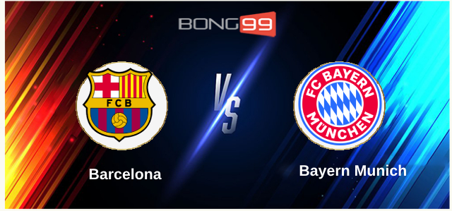 Barcelona vs Bayern Munich