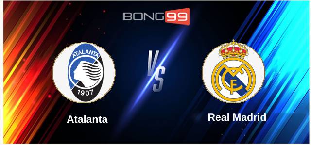 Atalanta vs Real Madrid