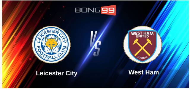 Leicester City vs West Ham