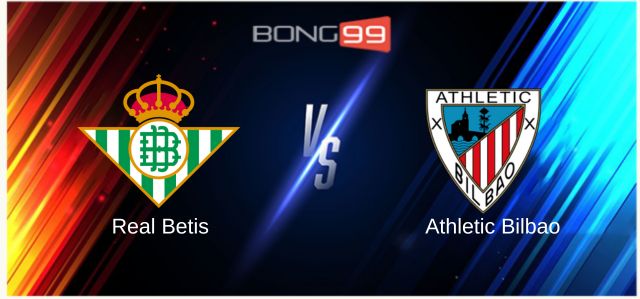 Real Betis vs Athletic Bilbao