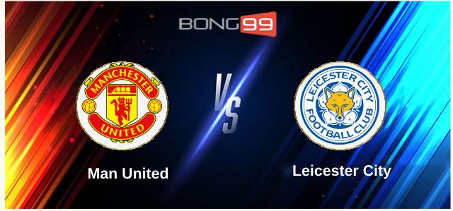 Man United vs Leicester City